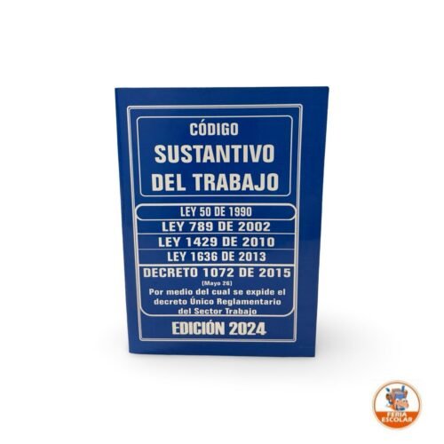 Codigo Sustantivo Del Trabajo